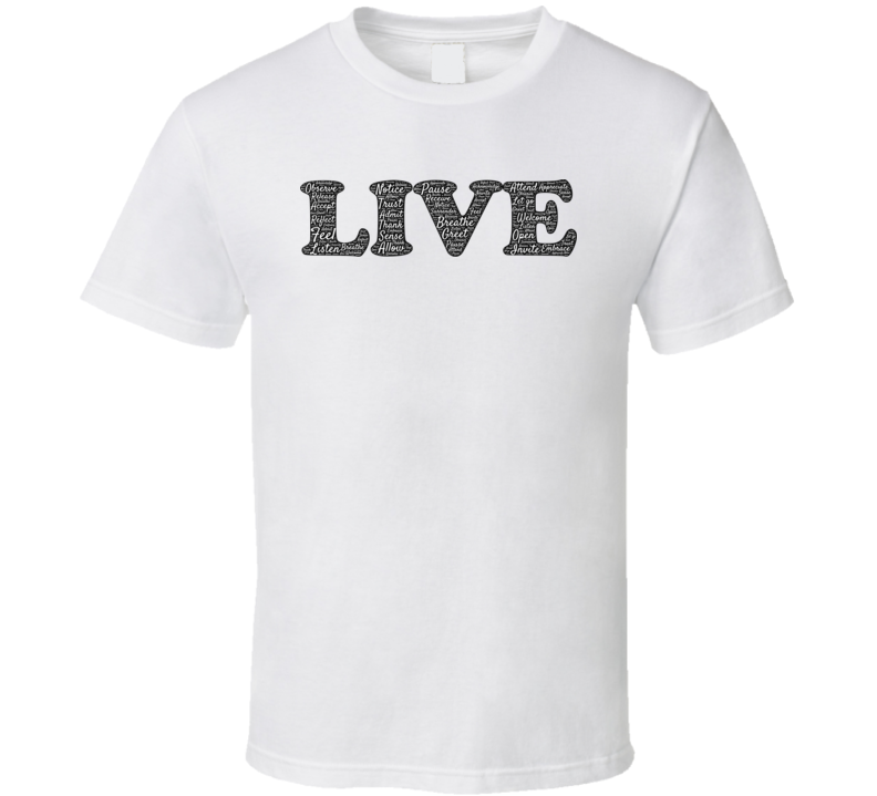 Live Typography T Shirt Live Typography T Shirt