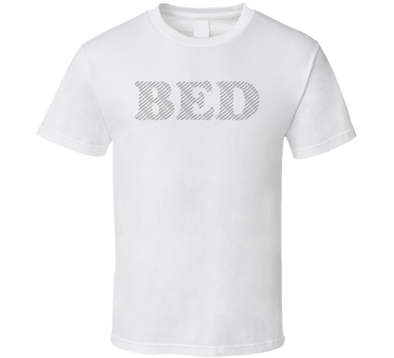 I'm in Bed Typography T Shirt I'm in Bed Typography T Shirt