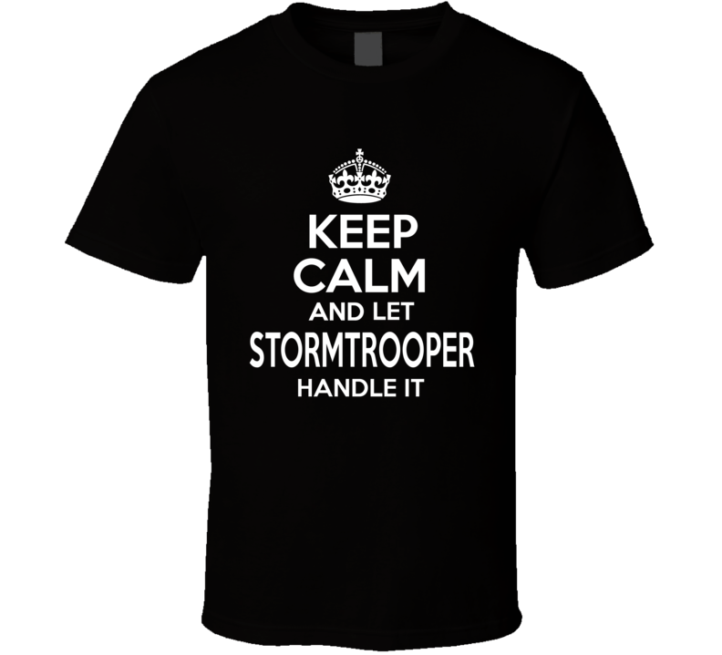 Stormtrooper T Shirt Stormtrooper T Shirt