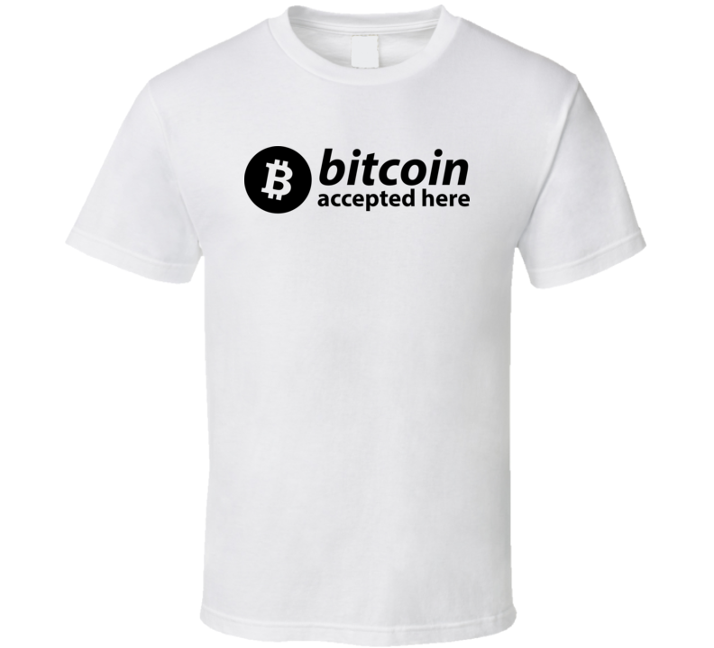 Bitcoin Accepted Here Funny Btc Crypto T Shirt Bitcoin Accepted Here Funny Btc Crypto T Shirt