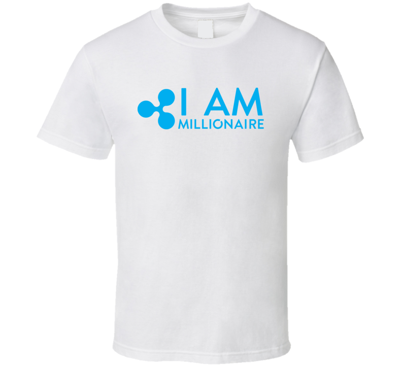 I Am Ripple Xrp Millionaire Funny Btc Crypto T Shirt I Am Ripple Xrp Millionaire Funny Btc Crypto T Shirt