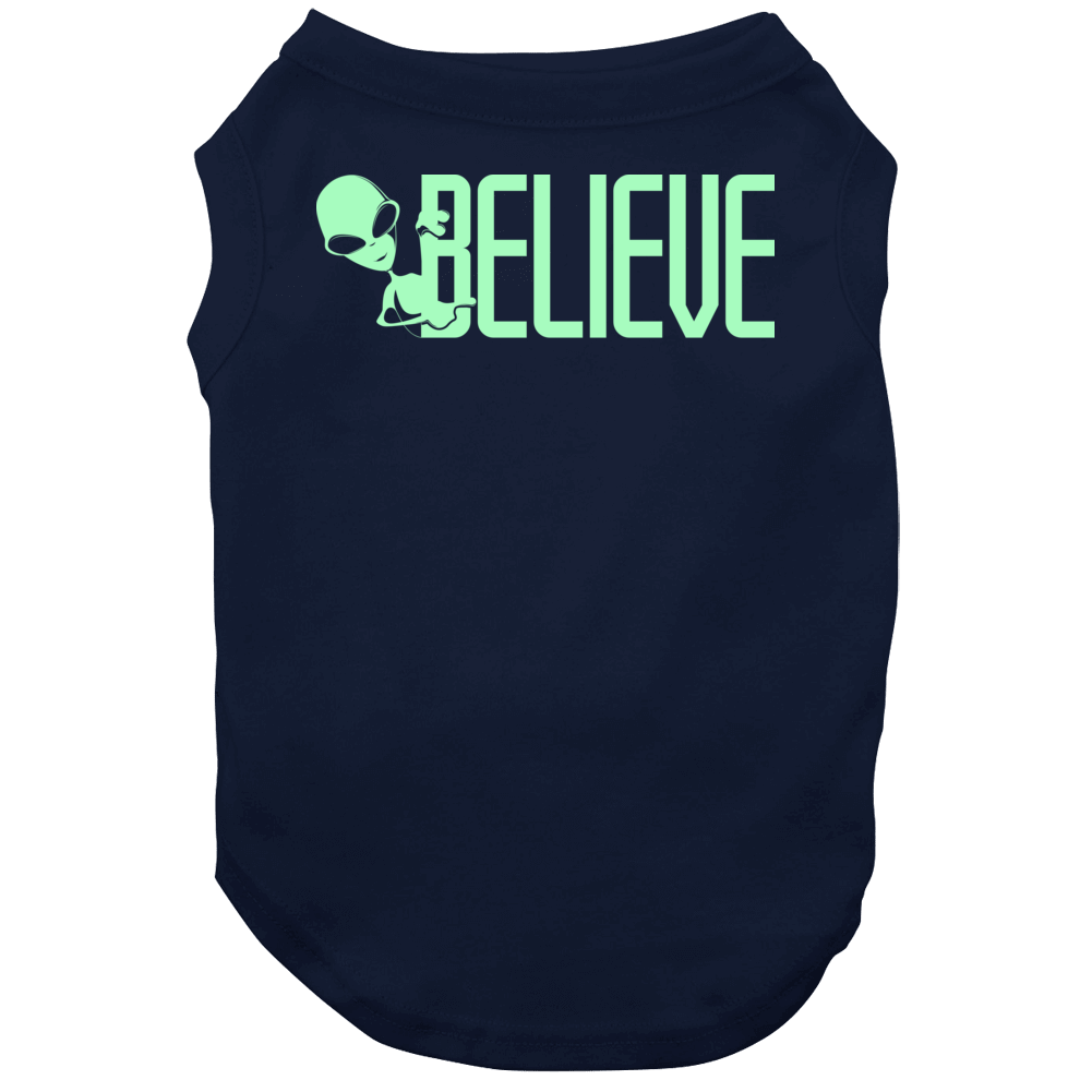 Believe Alien Spotter Space Ufo Area 51 Sci Fi Geek Funny Dog Believe Alien Spotter Space Ufo Area 51 Sci Fi Geek Funny Dog