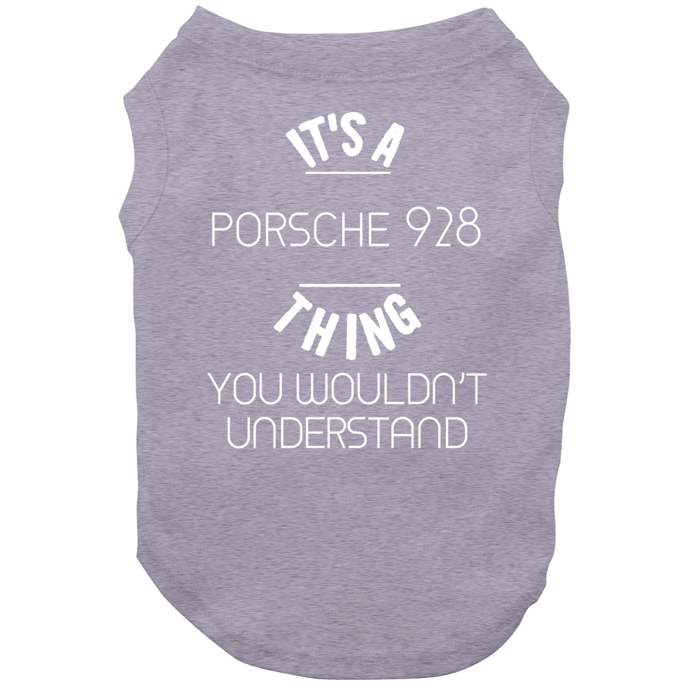 Porsche 928 Thing Wouldnt Understand Funny Car Dog Porsche 928 Thing Wouldnt Understand Funny Car Dog