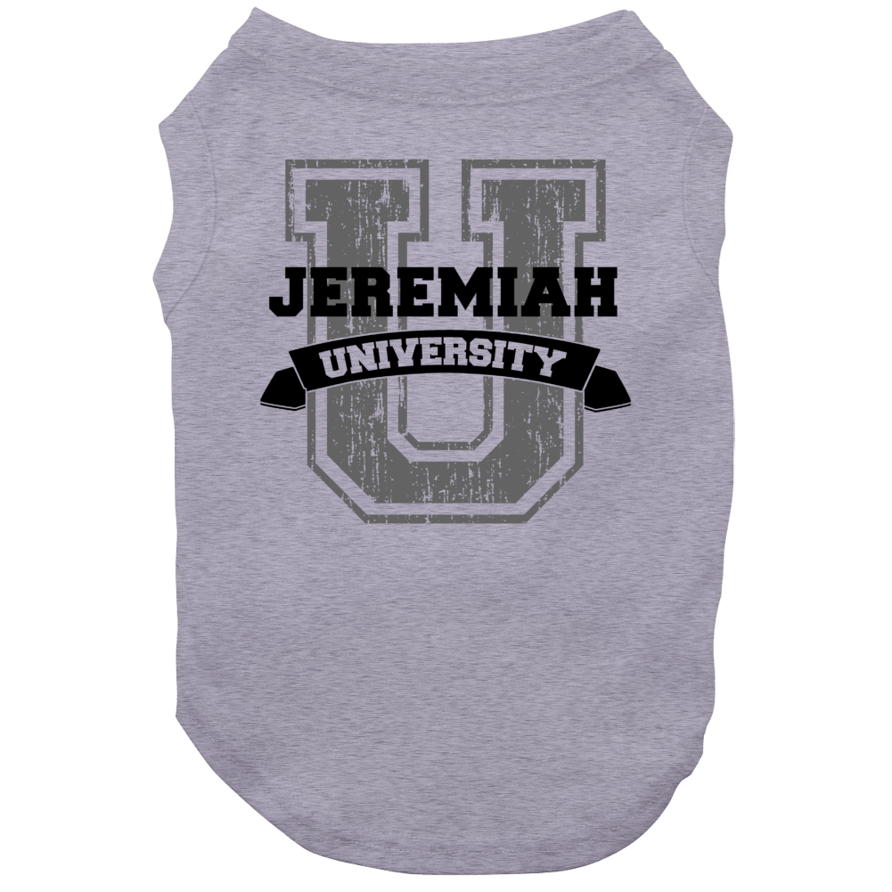 Jeremiah University Funny Name Dog Jeremiah University Funny Name Dog