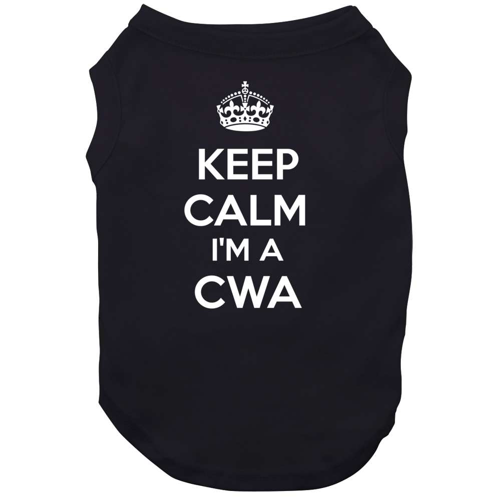I'm A Cwa Keep Calm Job Funny Dog I'm A Cwa Keep Calm Job Funny Dog