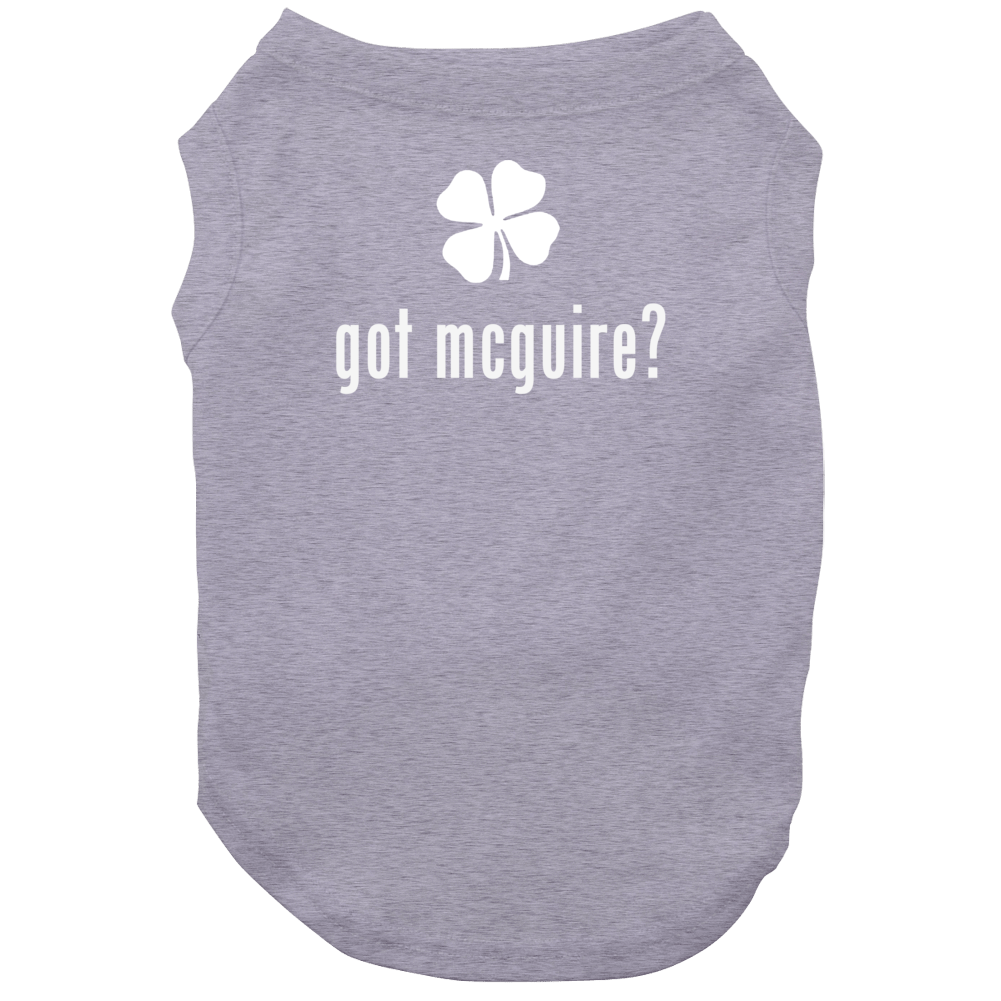 Mcguire Got Ireland Irish St Patrick Day Ireland Dog Mcguire Got Ireland Irish St Patrick Day Ireland Dog