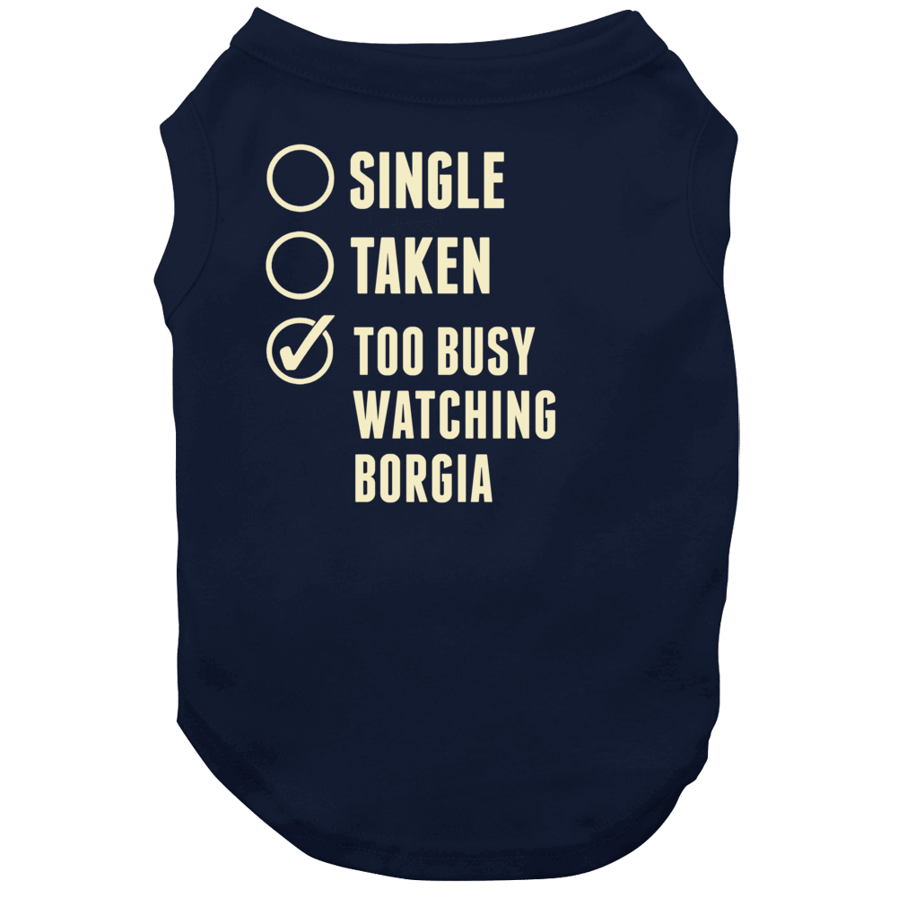 Single Taken Watching Borgia Dog Single Taken Watching Borgia Dog