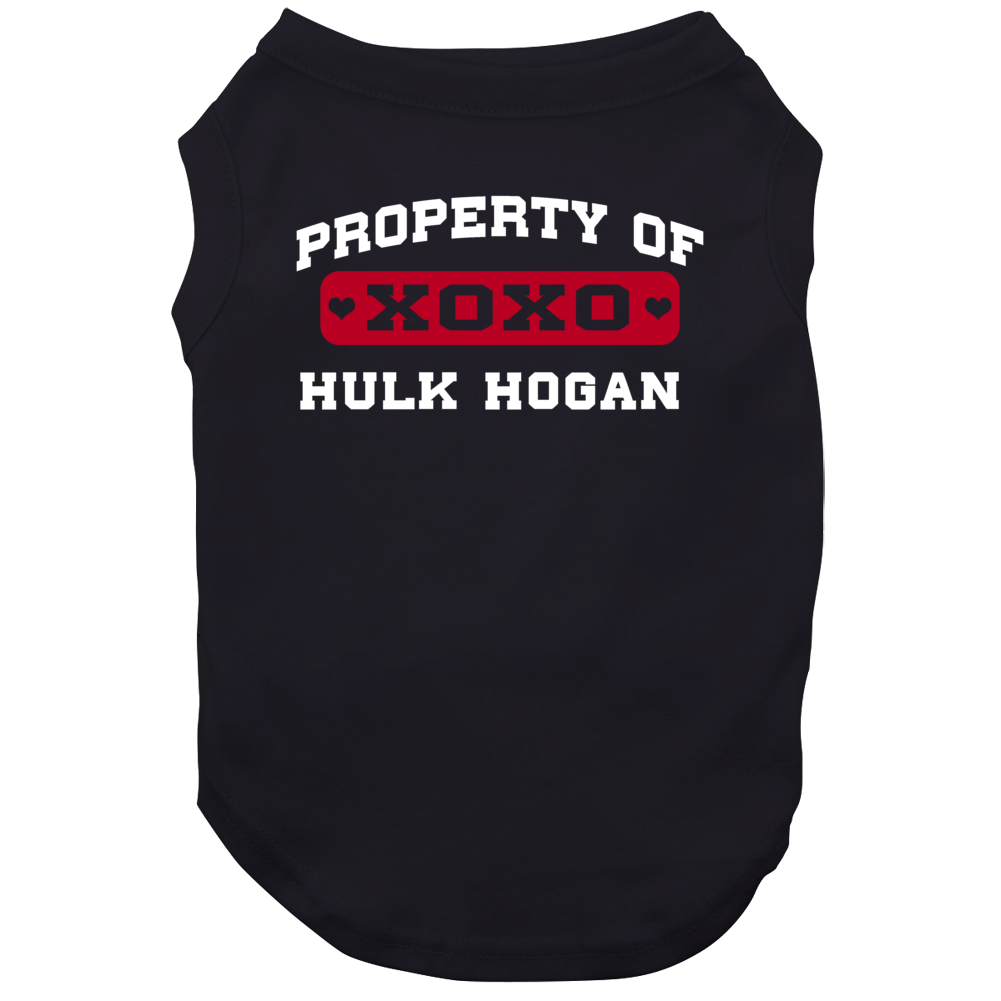 Hulk Hogan Property Of I Love Dog Hulk Hogan Property Of I Love Dog