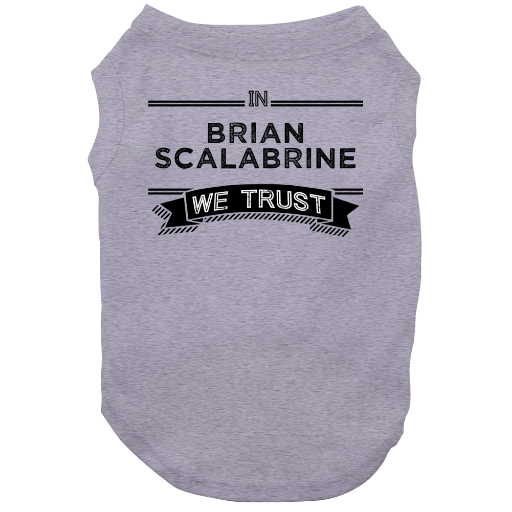 In Brian Scalabrine We Trust Boston Basketball Players Cool Sports Fan Dog In Brian Scalabrine We Trust Boston Basketball Players Cool Sports Fan Dog