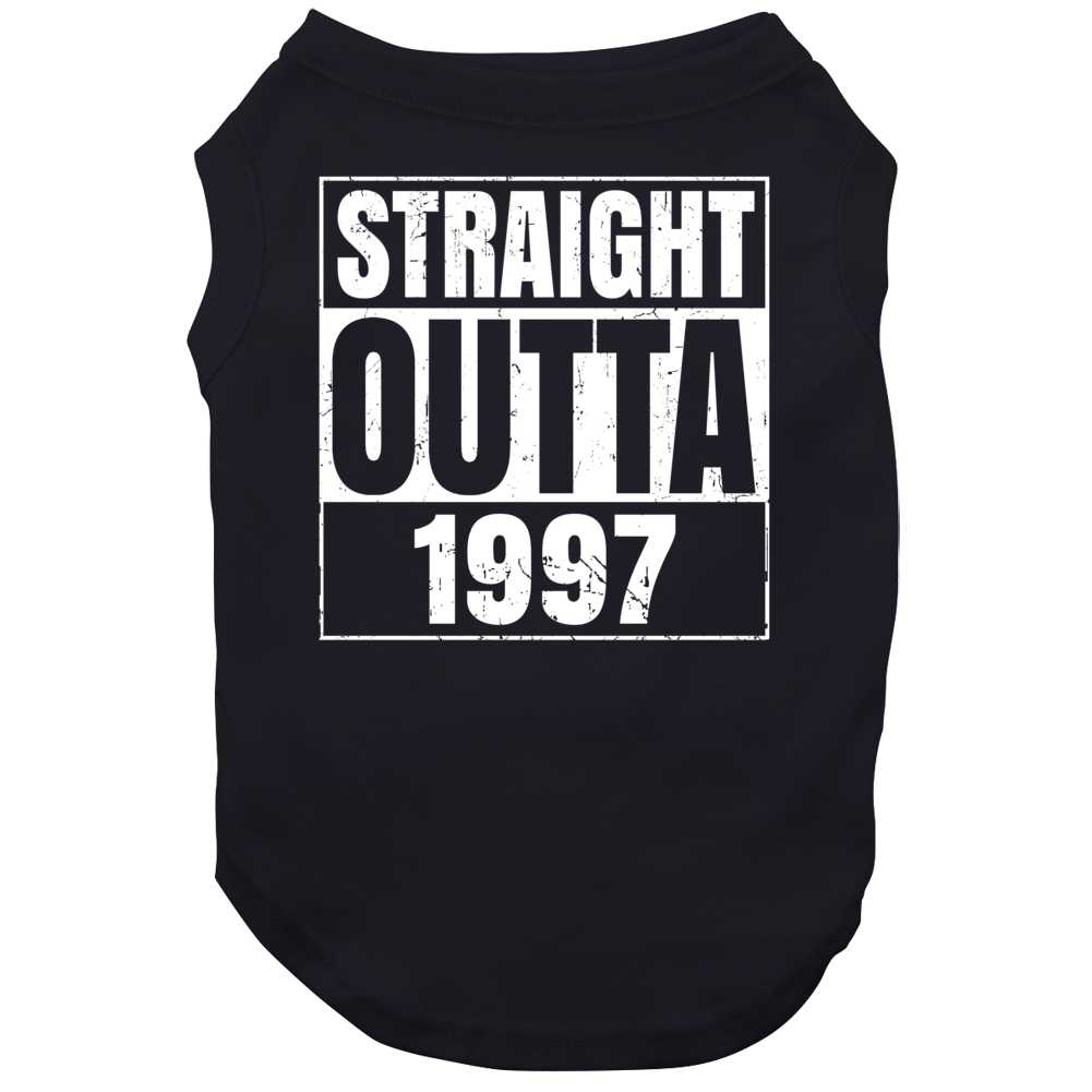 Straight Outta 1997 Birth Year Parody Dog Straight Outta 1997 Birth Year Parody Dog
