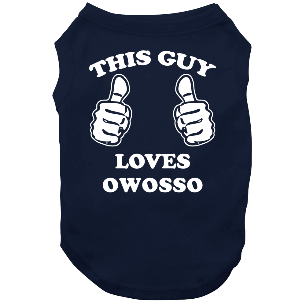 Owosso Michigan This Guy Loves Dog Owosso Michigan This Guy Loves Dog