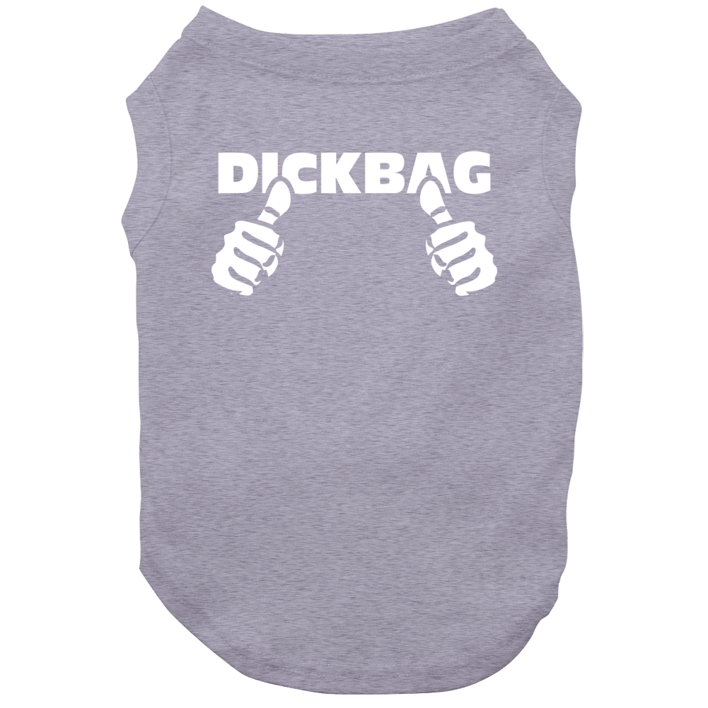 Funny Dickbag This Guy Thumbs Frat Party Dog Funny Dickbag This Guy Thumbs Frat Party Dog