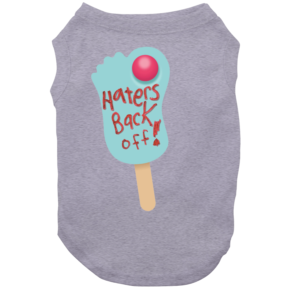 Haters Back Off Popsicle Netflix Original Fan Dog Haters Back Off Popsicle Netflix Original Fan Dog
