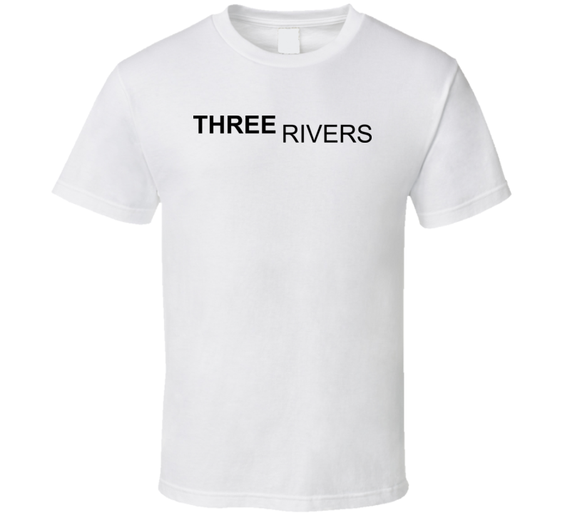 Three Rivers Tv Show T Shirt