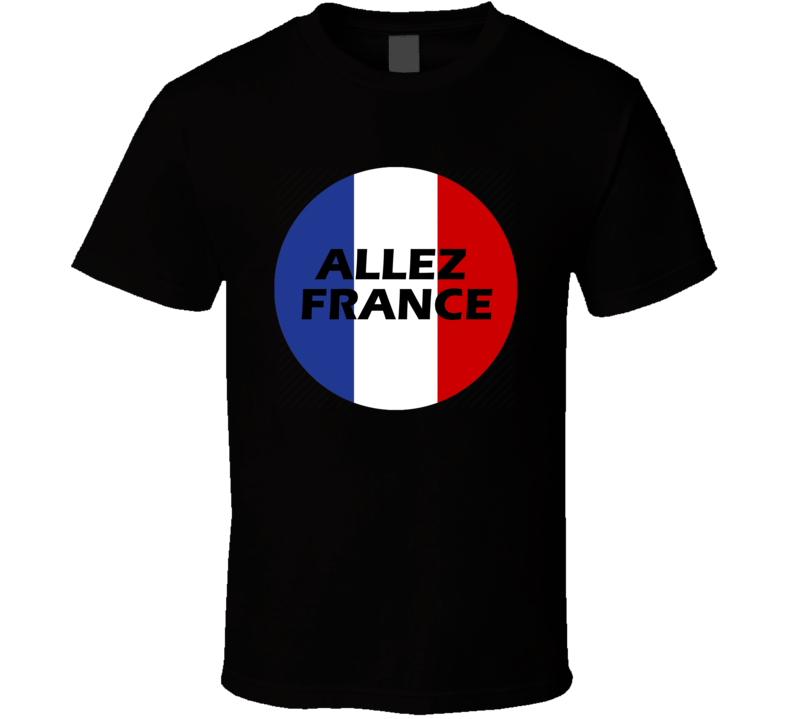 France Soccer Team World Cup Russia 2018 T Shirt France Soccer Team World Cup Russia 2018 T Shirt