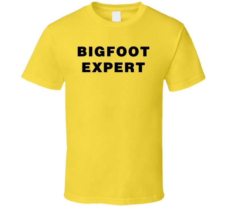 Frank 30 Rock Bigfoot Expert T Shirt Frank 30 Rock Bigfoot Expert T Shirt