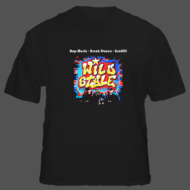 Wild Style T Shirt Wild Style T Shirt