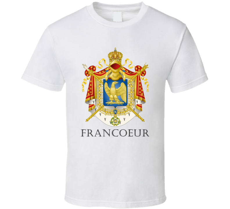 Francoeur French Last Name Custom Surname France Coat Of Arms T Shirt