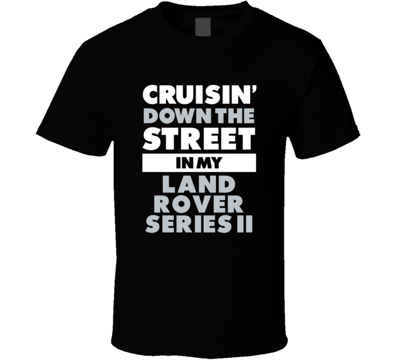 Cruisin Down The Street In My Land Rover Series Ii Straight Outta Comp