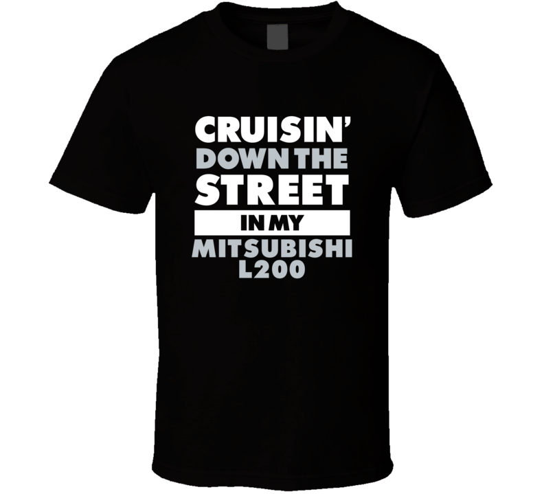 Cruisin Down The Street In My Mitsubishi L200 Straight Outta Compton P