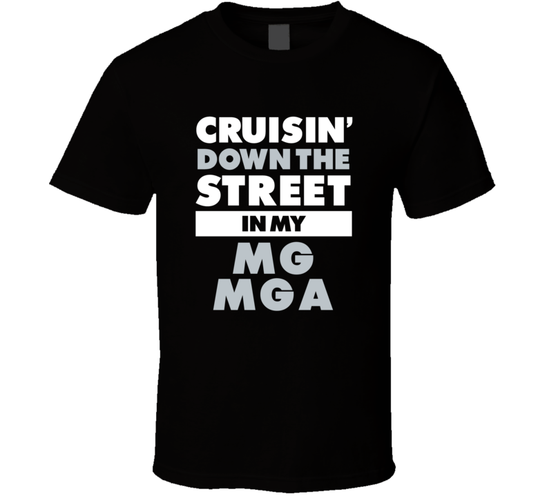 Cruisin Down The Street In My Mg Mga Straight Outta Compton Parody Car