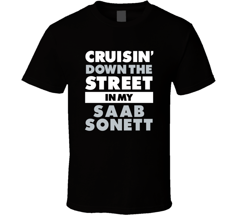 Cruisin Down The Street In My Saab Sonett Straight Outta Compton Parod Cruisin Down The Street In My Saab Sonett Straight Outta Compton Parod