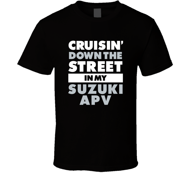 Cruisin Down The Street In My Suzuki Apv Straight Outta Compton Parody Cruisin Down The Street In My Suzuki Apv Straight Outta Compton Parody