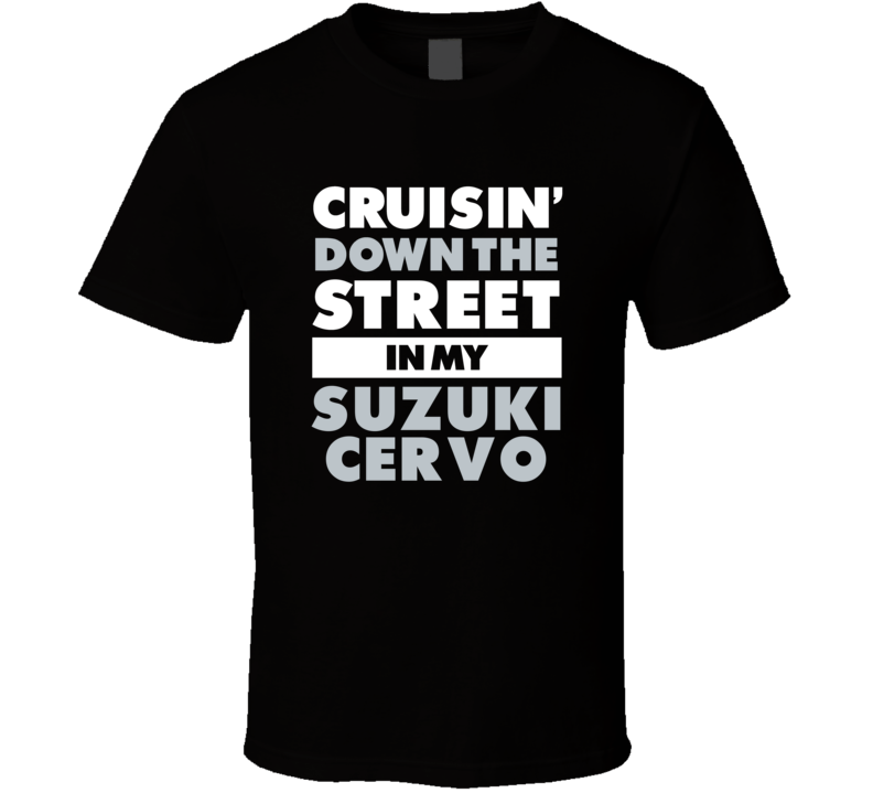 Cruisin Down The Street In My Suzuki Cervo Straight Outta Compton Paro Cruisin Down The Street In My Suzuki Cervo Straight Outta Compton Paro