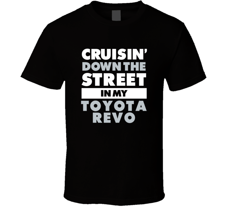 Cruisin Down The Street In My Toyota Revo Straight Outta Compton Parod Cruisin Down The Street In My Toyota Revo Straight Outta Compton Parod