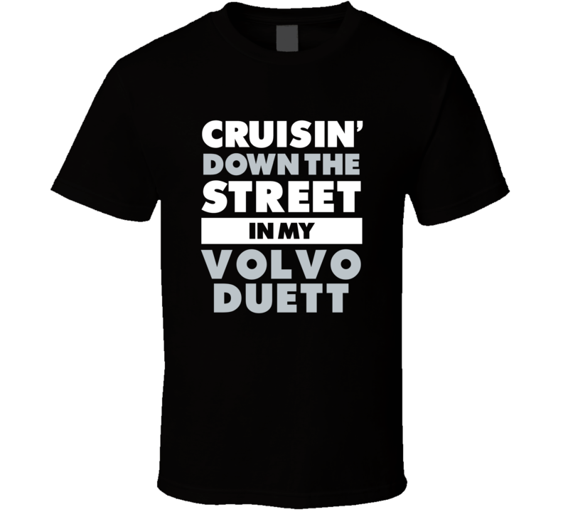 Cruisin Down The Street In My Volvo Duett Straight Outta Compton Parod Cruisin Down The Street In My Volvo Duett Straight Outta Compton Parod