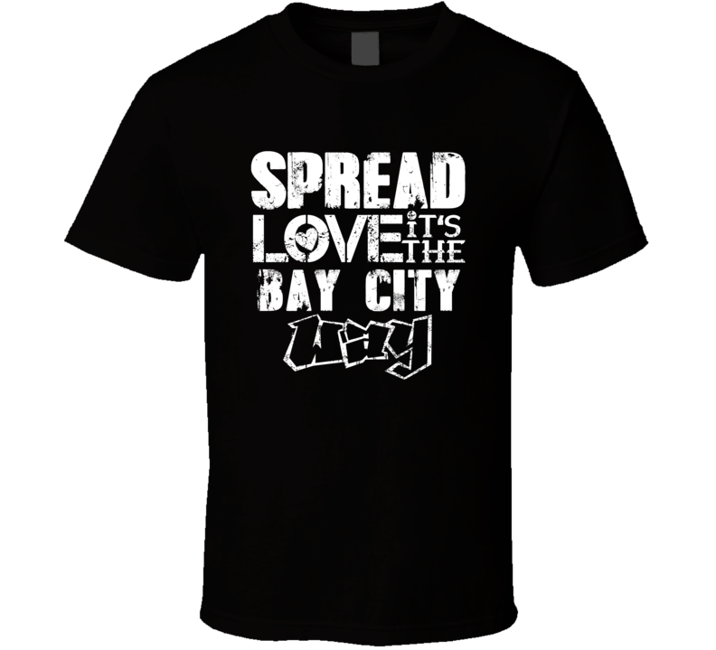 Spread Love It's The Bay City Way American City Patriotic Grunge Look Spread Love It's The Bay City Way American City Patriotic Grunge Look