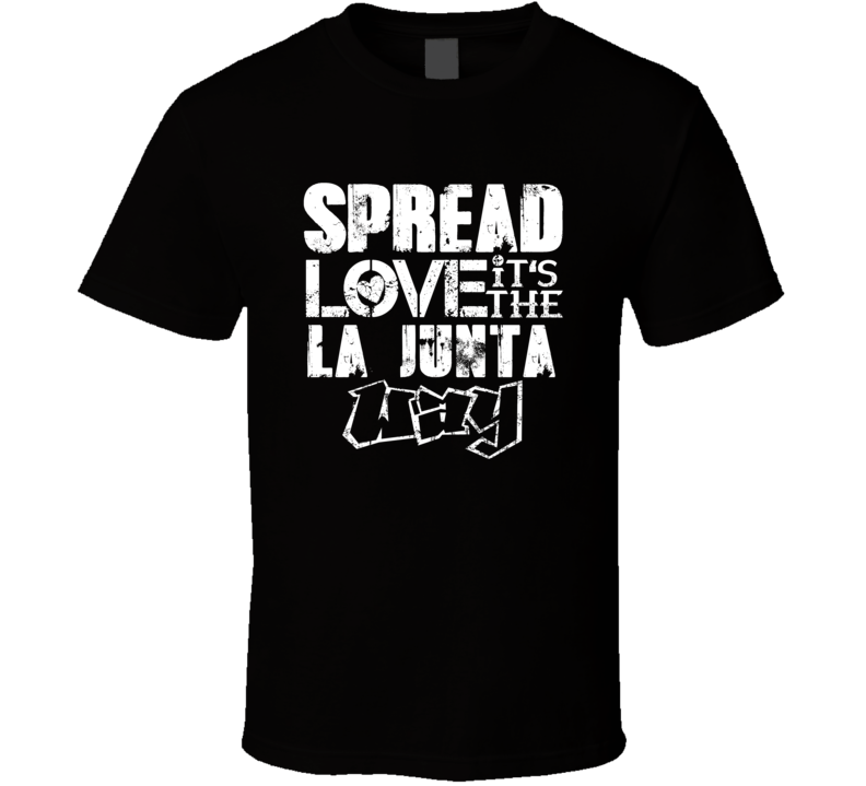 Spread Love It's The La Junta Way American City Patriotic Grunge Look Spread Love It's The La Junta Way American City Patriotic Grunge Look