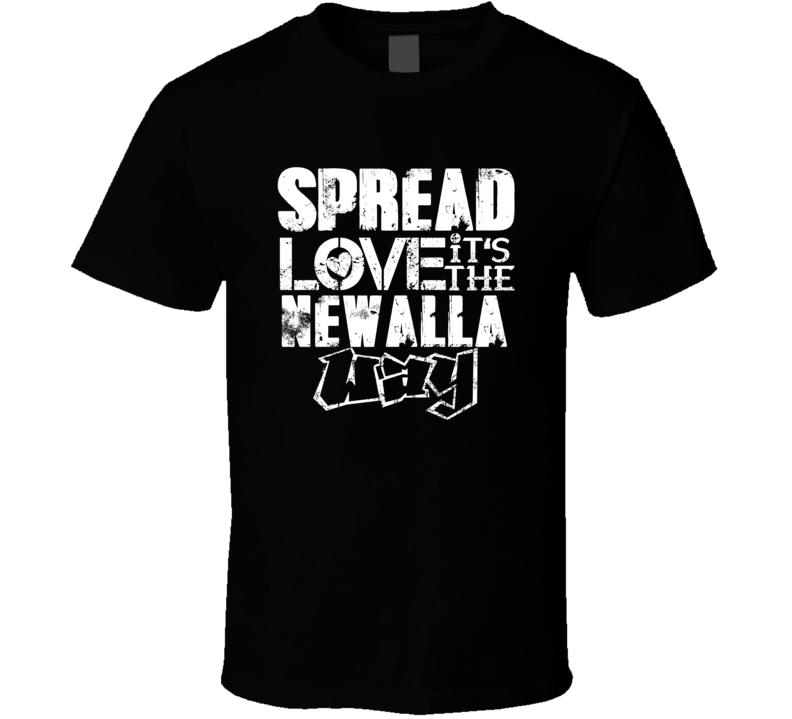 Spread Love It's The Newalla Way American City Patriotic Grunge Look T Spread Love It's The Newalla Way American City Patriotic Grunge Look T