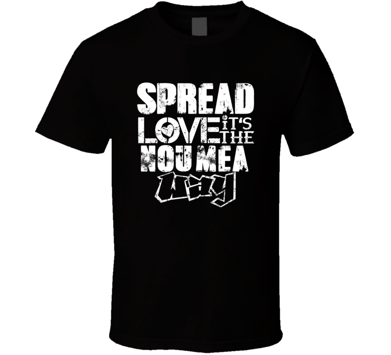 Spread Love It's The Noumea Way American City Patriotic Grunge Look T Spread Love It's The Noumea Way American City Patriotic Grunge Look T