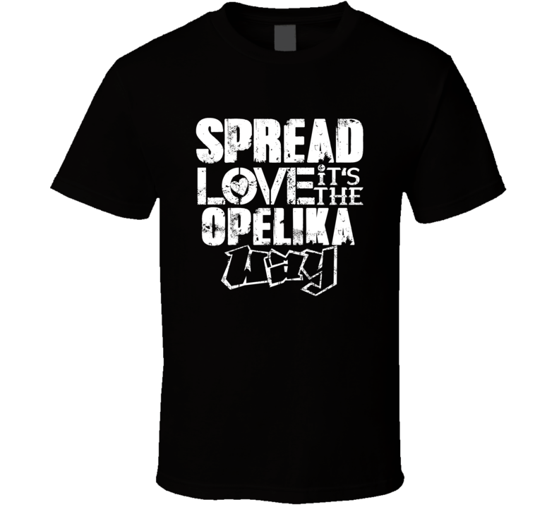 Spread Love It's The Opelika Way American City Patriotic Grunge Look T Spread Love It's The Opelika Way American City Patriotic Grunge Look T