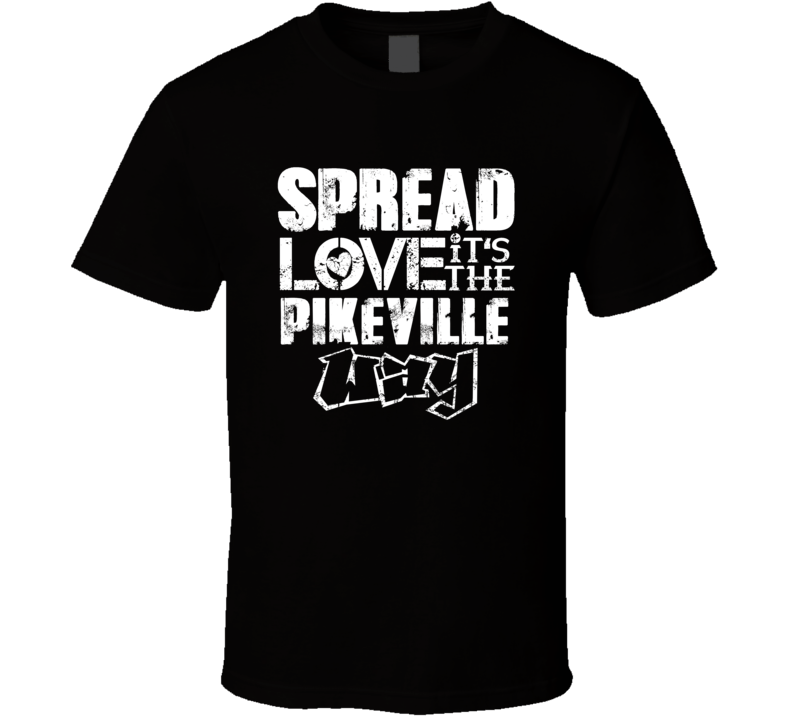 Spread Love It's The Pikeville Way American City Patriotic Grunge Look Spread Love It's The Pikeville Way American City Patriotic Grunge Look