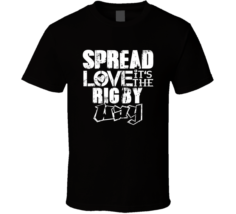 Spread Love It's The Rigby Way American City Patriotic Grunge Look T S Spread Love It's The Rigby Way American City Patriotic Grunge Look T S