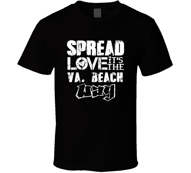 Spread Love It's The Va Beach Way American City Patriotic Grunge Look Spread Love It's The Va Beach Way American City Patriotic Grunge Look