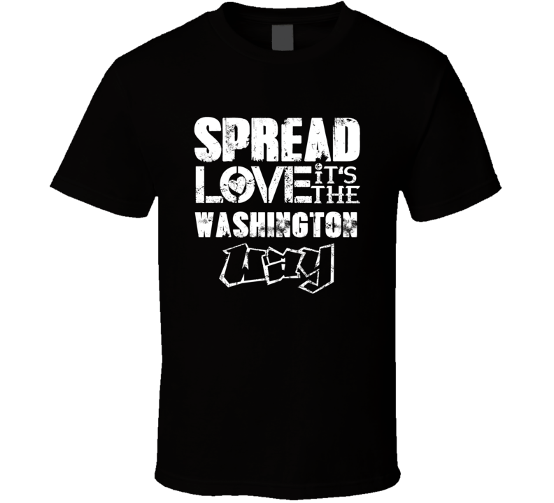 Spread Love It's The Washington Way American City Patriotic Grunge Loo Spread Love It's The Washington Way American City Patriotic Grunge Loo