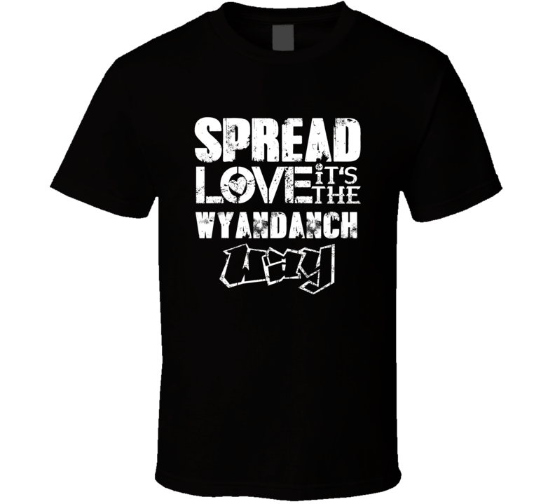 Spread Love It's The Wyandanch Way American City Patriotic Grunge Look Spread Love It's The Wyandanch Way American City Patriotic Grunge Look