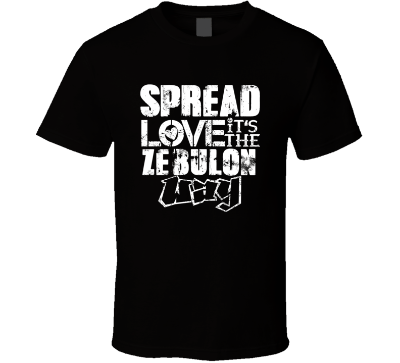 Spread Love It's The Zebulon Way American City Patriotic Grunge Look T Spread Love It's The Zebulon Way American City Patriotic Grunge Look T