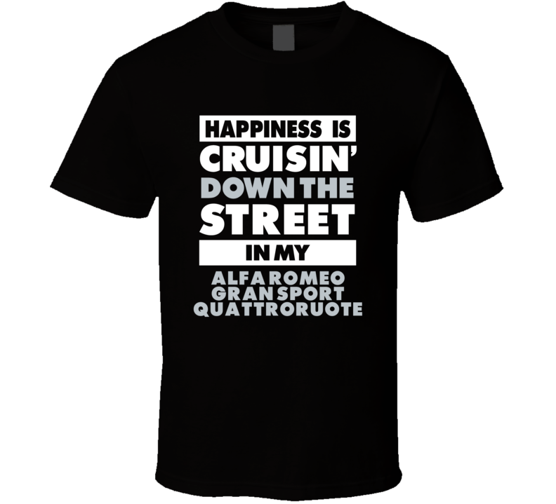 Happiness Is Cruisin Down The Street In My Alfa Romeo Gran Sport Quatt Happiness Is Cruisin Down The Street In My Alfa Romeo Gran Sport Quatt