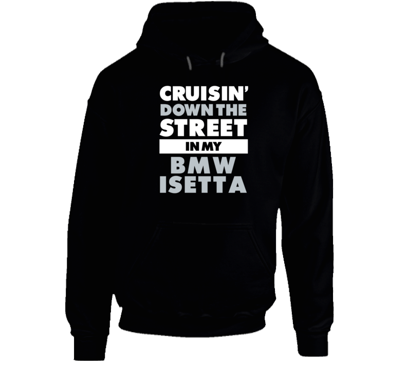 Cruisin Down The Street Bmw Isetta Straight Outta Compton Car Hooded P