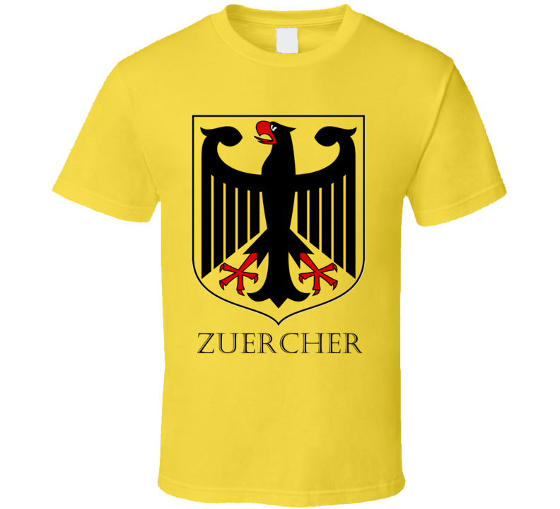 German Last Name Custom Zuercher Germany Coat Of Arms T Shirt German Last Name Custom Zuercher Germany Coat Of Arms T Shirt