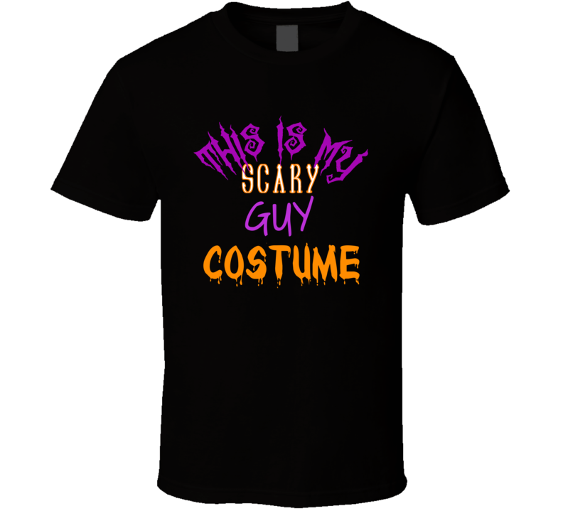 This Is My Scary Guy Costume Funny Halloween Fan T Shirt