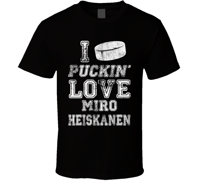 I Puckin Love Miro Heiskanen Dallas Hockey Team Fan T Shirt