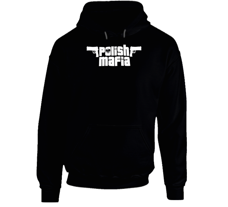 Polish Mafia Poland Catholic T Shirt T Shirt Hoodie Polish Mafia Poland Catholic T Shirt T Shirt Hoodie