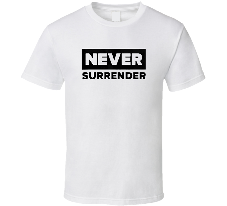 Charlie Kirk Never Surrender T Shirt Charlie Kirk Never Surrender T Shirt