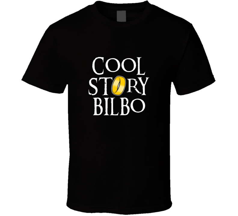 cool story bilbo lord of the ring t-shirt cool story bilbo lord of the ring t-shirt