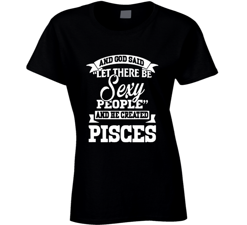 Pisces Zodiac February March t shirt born t-shirt women girl